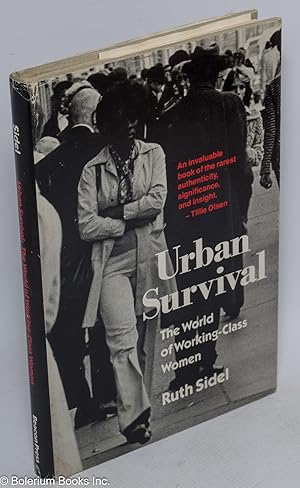 Bild des Verkufers fr Urban survival: the world of working-class women zum Verkauf von Bolerium Books Inc.