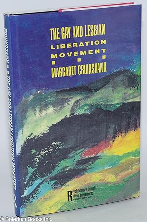 Imagen del vendedor de The gay and lesbian liberation movement a la venta por Bolerium Books Inc.