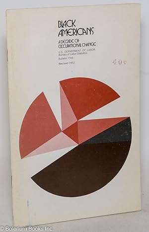 Immagine del venditore per Black Americans: a decade of occupational change venduto da Bolerium Books Inc.