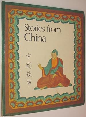 Image du vendeur pour Stories from China mis en vente par Alex Simpson