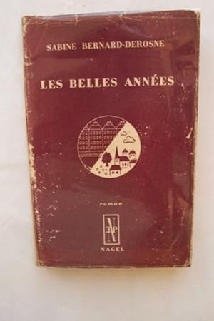 Image du vendeur pour LES BELLES ANNEES mis en vente par KEMOLA