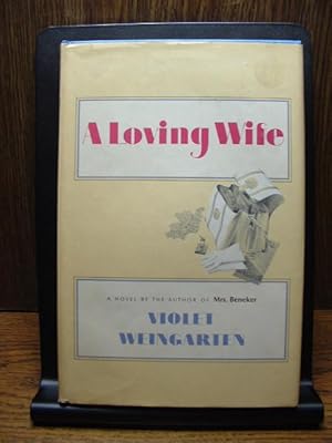 Seller image for A LOVING WIFE for sale by The Book Abyss