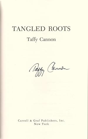 Bild des Verkufers fr TANGLED ROOTS. [SIGNED] zum Verkauf von Monroe Stahr Books