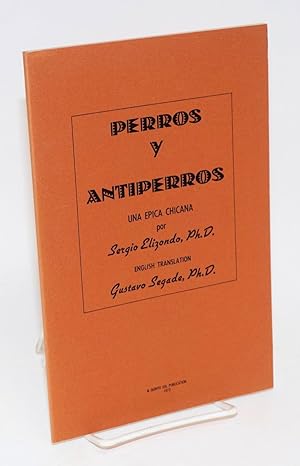 Seller image for Perros y antiperros; una epica Chicana for sale by Bolerium Books Inc.