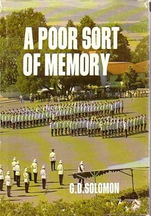 Bild des Verkufers fr A POOR SORT OF MEMORY. A Personal Memoir of The Royal Military College, Duntroon zum Verkauf von Jean-Louis Boglio Maritime Books