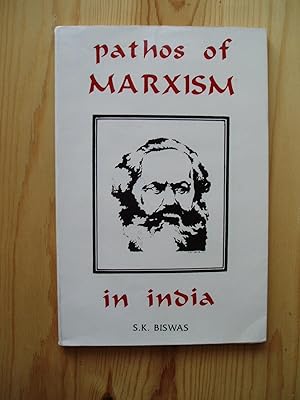 Pathos of Marxism in India