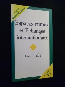 Bild des Verkufers fr Espaces ruraux et Echanges internationaux zum Verkauf von Abraxas-libris