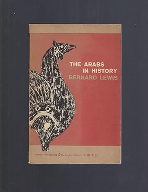 Bild des Verkufers fr The Arabs in History by Bernard Lewis zum Verkauf von Keller Books