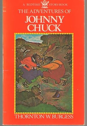 Immagine del venditore per The Adventures of Johnny Chuck venduto da Dan Glaeser Books