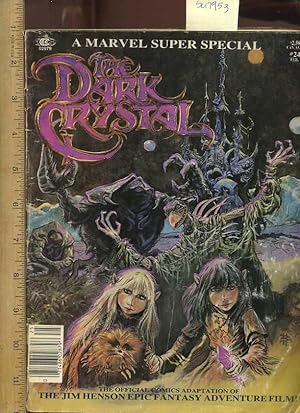 Bild des Verkufers fr A Marvel Super Special : The Dark Crystal : The Official Comics Adaptation of the Jim Henson Epic Fantasy Adventure Film : No. 24 Feb. [pictorial, Both Comics and Photo Stills from the Movie, Comic dramatization] zum Verkauf von GREAT PACIFIC BOOKS