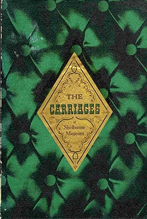 Imagen del vendedor de The Carriages At Shelburne Museum. a la venta por Janet & Henry Hurley