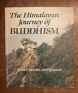 Seller image for The Himalayan Journey of Buddhism for sale by Three Geese in Flight Celtic Books
