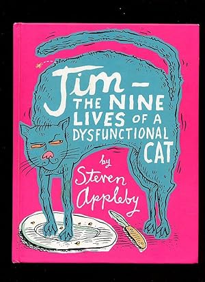 Seller image for Jim - The Nine Lives of a Dysfunctional Cat for sale by Little Stour Books PBFA Member