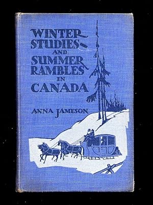 Seller image for Winter Studies and Summer Rambles in Canada for sale by Little Stour Books PBFA Member
