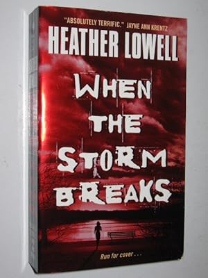Image du vendeur pour When The Storm Breaks mis en vente par Manyhills Books