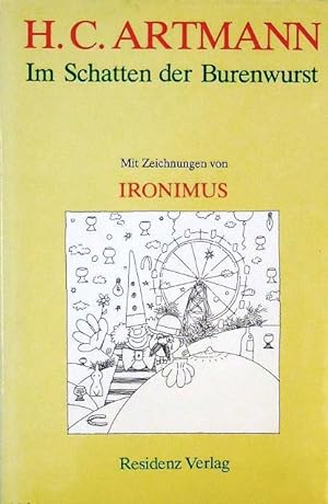 Im Schatten der Burenwurst. Skizzen aus Wien. Mit Zeichnungen von Ironimus (d.i. Gustav Peichl).