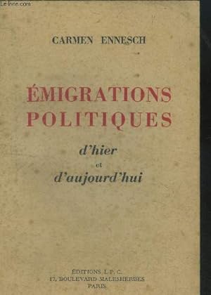 Imagen del vendedor de Emigrations politiques d'hier et d'aujourd'hui. a la venta por Le-Livre
