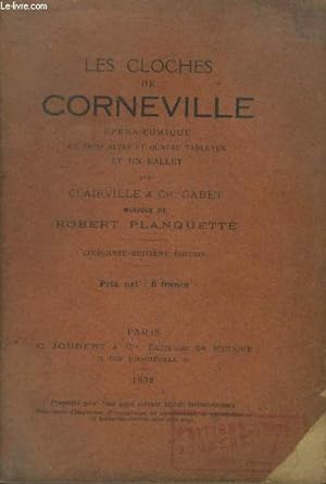 Seller image for Les cloches de Corneville Opra-Comique en trois actes et en quatre tableaux et un ballet for sale by Le-Livre