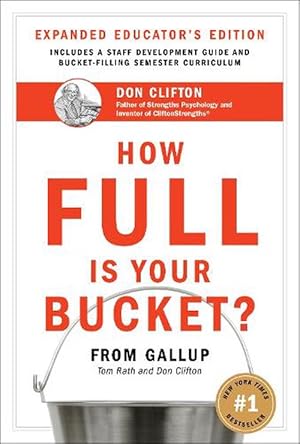 Imagen del vendedor de How Full Is Your Bucket? Expanded Educator's Edition (Hardcover) a la venta por AussieBookSeller