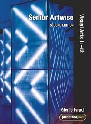 Seller image for Senior Artwise: Visual Arts 11 - 12, 2e & eBookPLUS (Paperback) for sale by AussieBookSeller