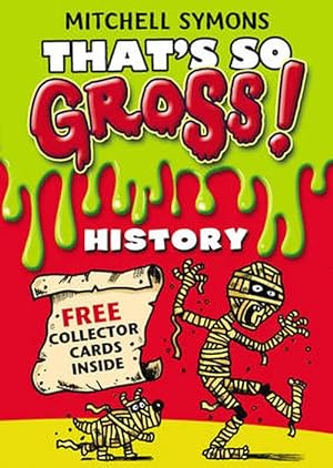 Immagine del venditore per That's So Gross!: History (Paperback) venduto da AussieBookSeller