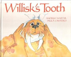 Seller image for Willisk's Tooth for sale by The Children's Bookshop