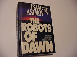 The Robots of Dawn (Plus Signed Notecard)