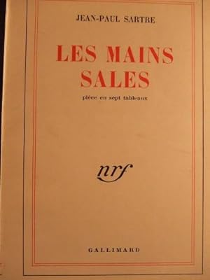 Bild des Verkufers fr Les mains sales pice en sept tableaux zum Verkauf von Librairie Ancienne Ren Vernet