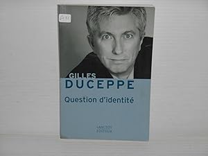 Imagen del vendedor de Question D'identite a la venta por La Bouquinerie  Dd