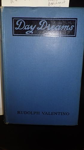 Image du vendeur pour DAY DREAMS ( Silent Movie Star s Rare Book of Poetry ) A poetry book by the pop icon. DAYDREAMS, In LASER COPY DustJacket WITH ORIGINAL PRICE OF 2/6 NET ON DJ SPINE & Poems Sypnosis on Front DJ with Publishers Name at Btm, mis en vente par Bluff Park Rare Books