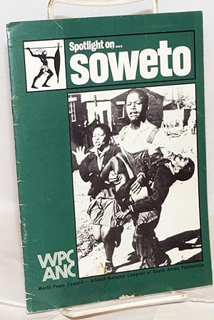 Spotlight on . . . Soweto