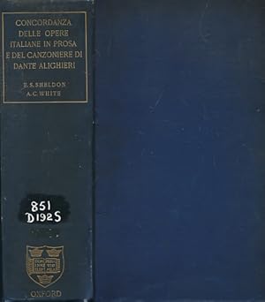 Image du vendeur pour Concordanza Delle Opere Italiane In Prosa e Del Canzoniere di Dante Alighieri mis en vente par Barter Books Ltd