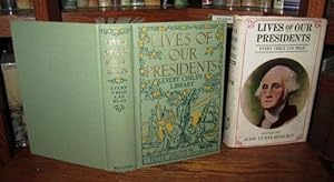 Lives of Our Presidents Every Child Can Read