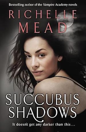 Seller image for Succubus Shadows (Paperback) for sale by AussieBookSeller