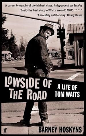 Imagen del vendedor de Lowside of the Road: A Life of Tom Waits (Paperback) a la venta por AussieBookSeller