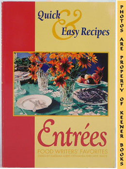 Entrees - Food Writers' Favorites : Quick & Easy Recipes