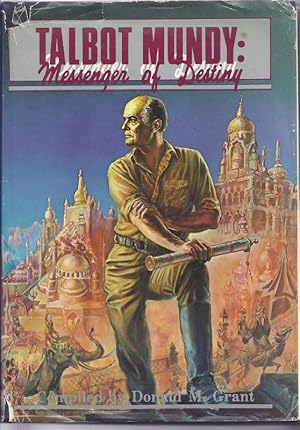 Talbot Mundy: Messenger of Destiny (Marion Zimmer Bradley's copy)