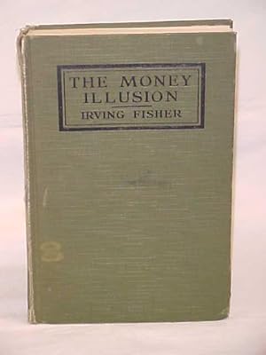 Immagine del venditore per The Money Illusion venduto da Princeton Antiques Bookshop