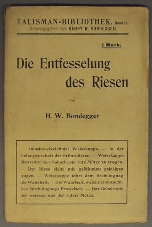Seller image for Die Entfesselung des Riesen. for sale by Der Buchfreund