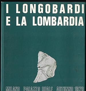 Imagen del vendedor de I LONGOBARDI E LA LOMBARDIA - Saggi - Milano, Palazzo Reale dal 12 Ottobre 1978 a la venta por ART...on paper - 20th Century Art Books