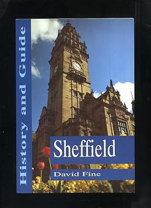 Sheffield (History and Guide)