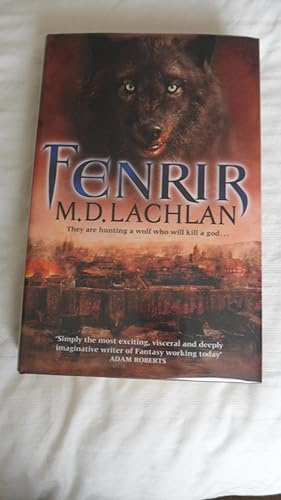 Seller image for FENRIR: SIGNED LINED DATED UK FIRST EDITION HARDCOVER for sale by Books for Collectors