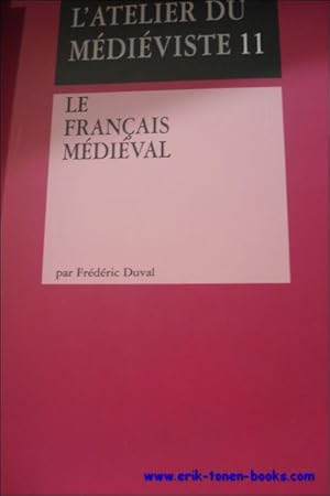 Immagine del venditore per francais medieval venduto da BOOKSELLER  -  ERIK TONEN  BOOKS