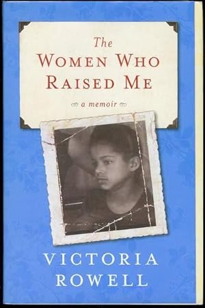 Seller image for The Women Who Raised Me: A Memoir for sale by Bookmarc's