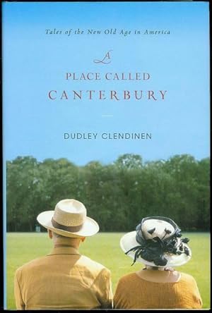 Seller image for A Place Called Canterbury: Tales of the New Old Age in America for sale by Bookmarc's