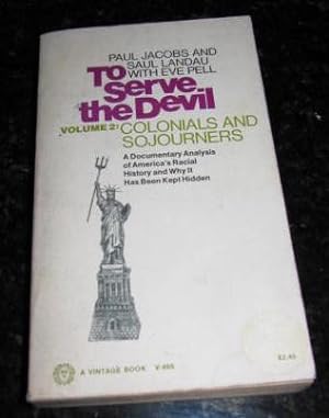 To Serve the Devil - Volume 2: Colonials and Sojourners
