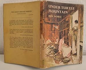 Under Turtle Mountain, ( First UK Edition)