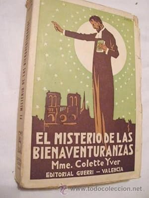 EL MISTERIO DE LAS BIENAVENTURANZAS