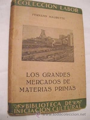 LOS GRANDES MERCADOS DE MATERIAS PRIMAS