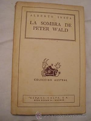 LA SOMBRA DE PETER WALD